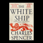The White Ship by Charles Spencer – original cover on a black background