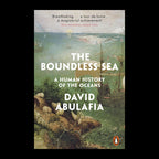 The Boundless Sea by David Abulafia – original cover on a black background