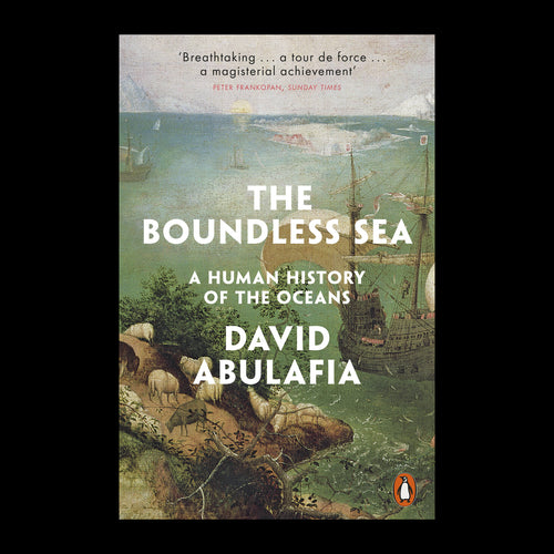 The Boundless Sea by David Abulafia – original cover on a black background